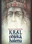 Král obléká halenu (veľký formát) - náhled