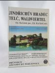 Jindřichův Hradec, Telč, Waldviertel: Průvodce, historické pohlednice - náhled