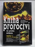 Kniha proroctví na prahu milénia: 777 vizí a předpovědí - náhled