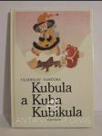 Kubula a Kuba Kubikula - náhled