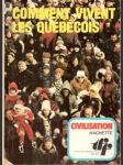 Comment Vivaient les Québécois - náhled