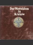 Der Waweldom in Krakóv - náhled