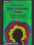 Unser strahlender Kőrper - náhled