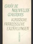 Choix de Nouvelles Classiques - Klassische Franzosische Erzählungen - náhled