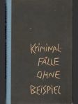 Kriminalfälle Ohne Beispiel - náhled