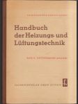 Handbuch der Heizungs- und Lüftungstechnik band II. - náhled