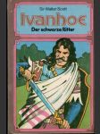 Ivanhoe - Der schwarze Ritter - náhled