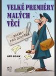 Velké premiéry malých věcí - náhled