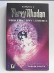 Perry Rhodan: Poslední dny Lemurie (Lemurie 5) - náhled