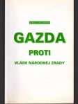 Gazda proti vláde národnej zrady - náhled