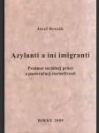 Azylanti a iní imigranti - náhled