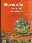 Slovensko na prahu budúcnosti (veľký formát) - náhled