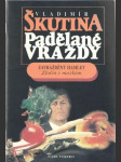 Padělané vraždy - zavraždený Hamlet - náhled