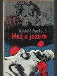 Muž u jezera - náhled