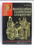 Přehled dějin starší české literatury (se srovnávacím nástinem slovenského vývoje) - náhled