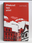 Překroč ten stín - náhled