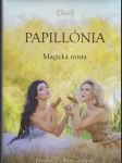 Papillónia Magická misia (bez CD veľký formát) - náhled