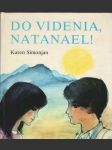 Do videnia Natanael - náhled