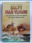 Salvy nad vlnami: Od výstřelů na Westerplatte po zkázu Bismarcku - náhled