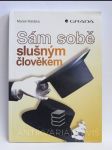 Sám sobě slušným člověkem - náhled