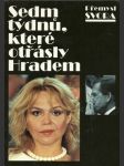 Sedm týdnů, které otřásly hradem - náhled