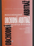 Medzinárodná obchodná arbitráž vo vybraných štátoch Európy  - náhled