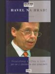 Havel na hrad! - náhled