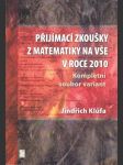 Pŕijímací zkoušky z matematiky na VŠE v roce 2010 (veľký formát) - náhled