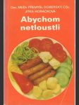 Abychom netloustli - náhled