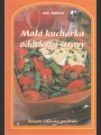 Malá kuchárka oddelenej stravy - náhled