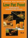 Koncepcia nízkotučnej stravy Low Fat Food - náhled