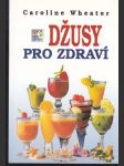 Džusy pro zdraví - náhled