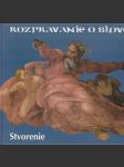 Rozprávanie o slove - Stvorenie - náhled