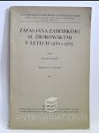 Zápas Jana Zamojského se Zborowskými v letech 1582-1585 - náhled