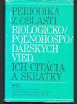 Periodiká z oblasti biologicko- poľnohospodárskych vied... - náhled