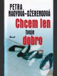 Chcem len tvoje dobro - náhled