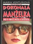 Dokonalá manželka - náhled