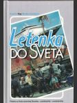 Letenka do sveta (s podpisom autorky) - náhled