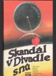 Skandál v divadle snů - náhled