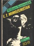 E.T. Mimozemšťan - náhled