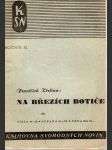 Na březích Botiče (4 brožúry) - náhled