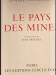 Le pays des Mines André Fougeron (veľký formát 31x29 cm) - náhled
