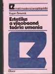 Estetika a všeobecná teória umenia - náhled