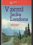 V zemi Jacka Londona - náhled