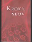 Kroky slov Zborník z Kolokvia - náhled