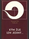 Kým žije len jediný - náhled