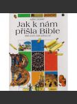 Jak k nám přišla Bible - náhled