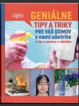 Geniálne tipy a triky pre váš domov (veľký formát) - náhled