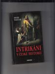 Intrikáni v české historii (Příběhy lásky, vášně i nenávisti) - náhled