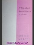 Věroučná konstituce " Světlo národů - LUMEN GENTIUM " o církvi - náhled